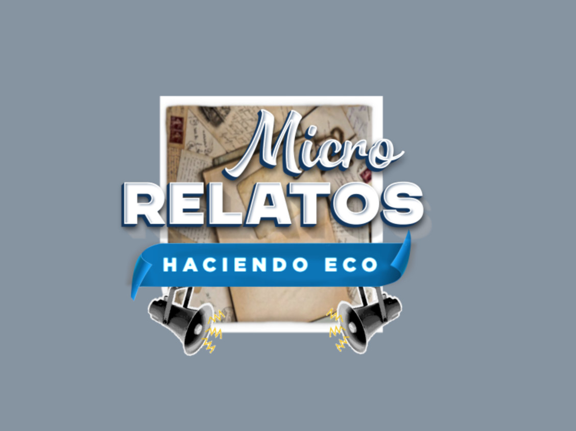 Micro Relatos Haciendo Eco, convocatoria abierta por Telecafé