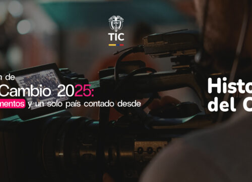 ‘Historias del Cambio 2025’, un recorrido por la Colombia turística y cultural