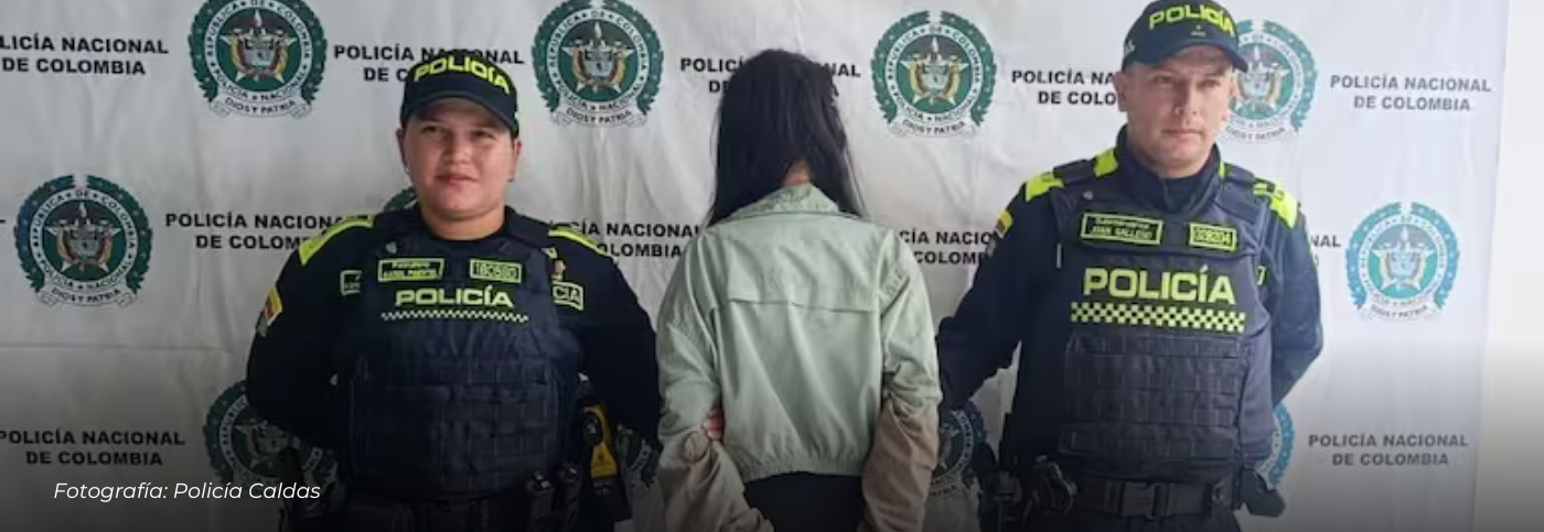Capturan a mujer señalada de causar la muerte de un joven tras una discusión en Chinchiná